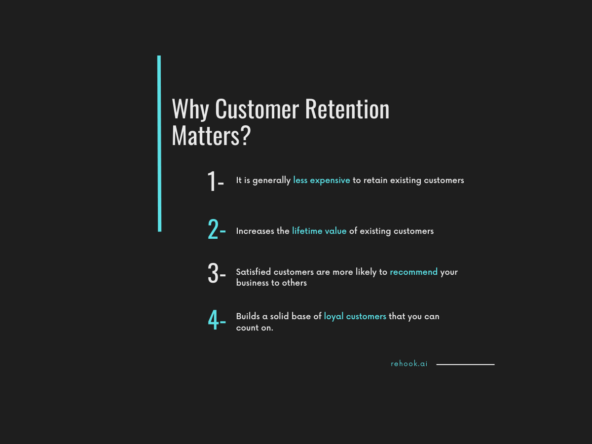 Why does customer retention matter?