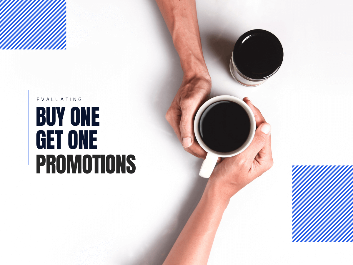 BOGO Promotions: Meaning, Pros and Cons For Businesses